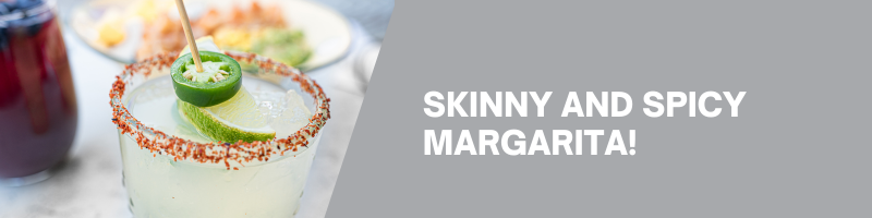 Skinny & Spicy Margarita